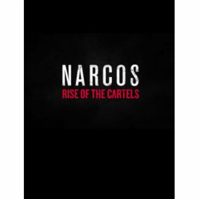 ESD Narcos Rise of the Cartels