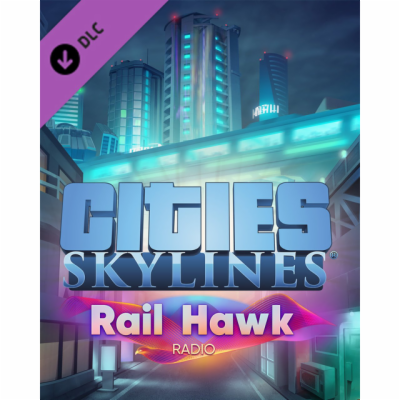 ESD Cities Skylines Rail Hawk Radio