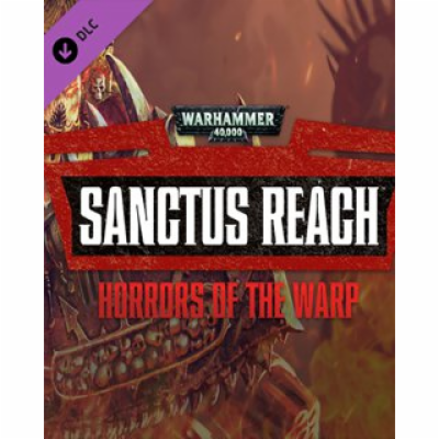 ESD Warhammer 40,000 Sanctus Reach - Horrors of th