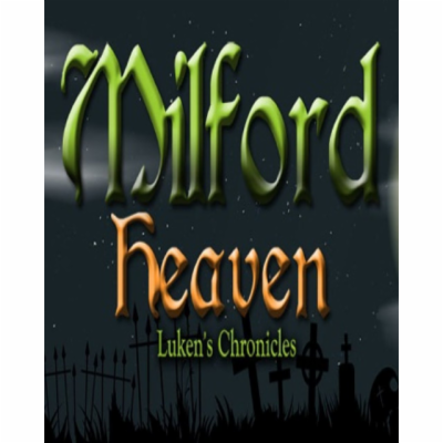 ESD Milford Heaven Luken s Chronicles