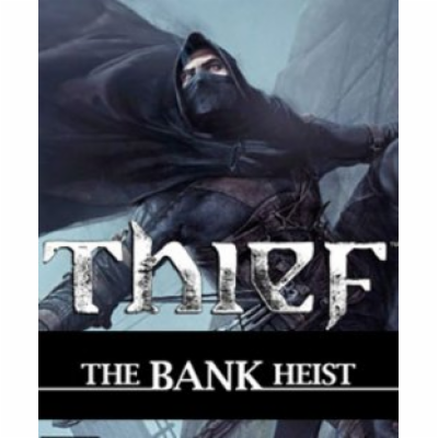 ESD Thief The Bank Heist