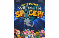 ESD Holy Potatoes We re In Space