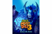 ESD Orcs Must Die! 3 Cold as Eyes